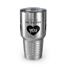 Load image into Gallery viewer, I&#39;m Grateful For Love, Joy, Peace and You&quot; Ringneck Tumbler, 30oz
