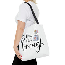 Load image into Gallery viewer, &quot;You Are Enough&quot; Tote Bag
