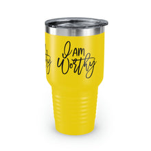 Load image into Gallery viewer, &quot;I Am Worthy&quot; Ringneck Tumbler, 30oz
