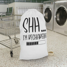 Load image into Gallery viewer, &quot;Shh I&#39;m Recharging&quot; Laundry Bag
