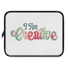 Load image into Gallery viewer, I Am Creative&quot; Laptop Sleeve
