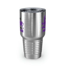 Load image into Gallery viewer, &quot;I Will Love You Forever&quot; Ringneck Tumbler, 30oz
