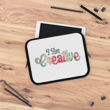 Load image into Gallery viewer, I Am Creative&quot; Laptop Sleeve
