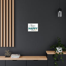 Load image into Gallery viewer, &quot;Alone Is My Happy Place&quot; Classic Canvas

