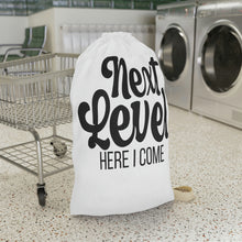 Load image into Gallery viewer, &quot;Next Level Here I Come&quot; Laundry Bag

