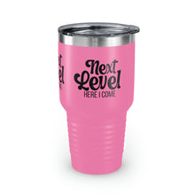 Load image into Gallery viewer, &quot;Next Level Here I Come&quot; Ringneck Tumbler, 30oz

