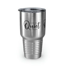 Load image into Gallery viewer, &quot;Wanna Be Quite With Me&quot; Ringneck Tumbler, 30oz
