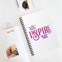 Load image into Gallery viewer, &quot;You Inspire Me&quot; Wide Ruled Spiral (Inspirational) Notebook
