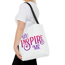 Load image into Gallery viewer, &quot;You Inspire Me&quot; Tote Bag
