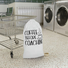 Load image into Gallery viewer, &quot;Coffee Before Coaching&quot; Laundry Bag
