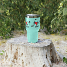 Load image into Gallery viewer, &quot;I Love You&quot; Ringneck Tumbler, 30oz
