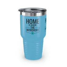 Load image into Gallery viewer, &quot;Home Is Where The Introvert Is&quot; Ringneck Tumbler, 30oz
