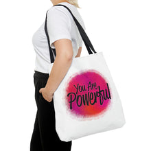 Load image into Gallery viewer, &quot;You Are Powerful&quot; Tote Bag
