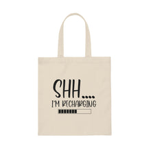 Load image into Gallery viewer, &quot;Shh I&#39;m Recharging&quot; Canvas Tote Bag
