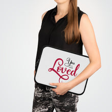 Load image into Gallery viewer, &quot;You Are Loved&quot; Laptop Sleeve
