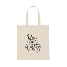 Load image into Gallery viewer, &quot;You Are Worthy&quot; Canvas Tote Bag
