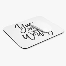 Load image into Gallery viewer, &quot;You Are Worthy&quot; Mouse Pad (Rectangle)
