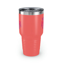 Load image into Gallery viewer, &quot;You Inspire Me&quot; Ringneck Tumbler, 30oz
