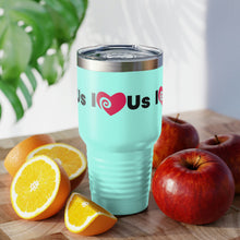 Load image into Gallery viewer, &quot;I Love Us&quot; Ringneck Tumbler, 30oz
