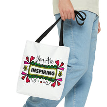 Load image into Gallery viewer, &quot;You Are Inspiring&quot; Tote Bag
