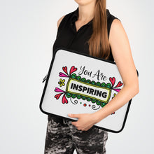Load image into Gallery viewer, &quot;You Are Inspiring&quot; Laptop Sleeve
