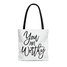 Load image into Gallery viewer, &quot;You Are Worthy&quot; Tote Bag
