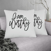 Load image into Gallery viewer, &quot;I Am Worthy&quot; Pillow
