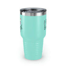 Load image into Gallery viewer, &quot;I Am Enough&quot; Ringneck Tumbler, 30oz
