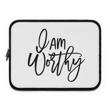 Load image into Gallery viewer, I Am Worthy&quot; Laptop Sleeve
