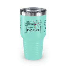 Load image into Gallery viewer, Copy of &quot;Happily Introverted&quot; Ringneck Tumbler, 30oz
