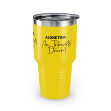 Load image into Gallery viewer, &quot;Alone Time Is An Introvert&#39;s Dream&quot; Ringneck Tumbler, 30oz
