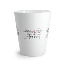 Load image into Gallery viewer, &quot;Highly Functioning Introvert&quot; Latte Mug 12oz
