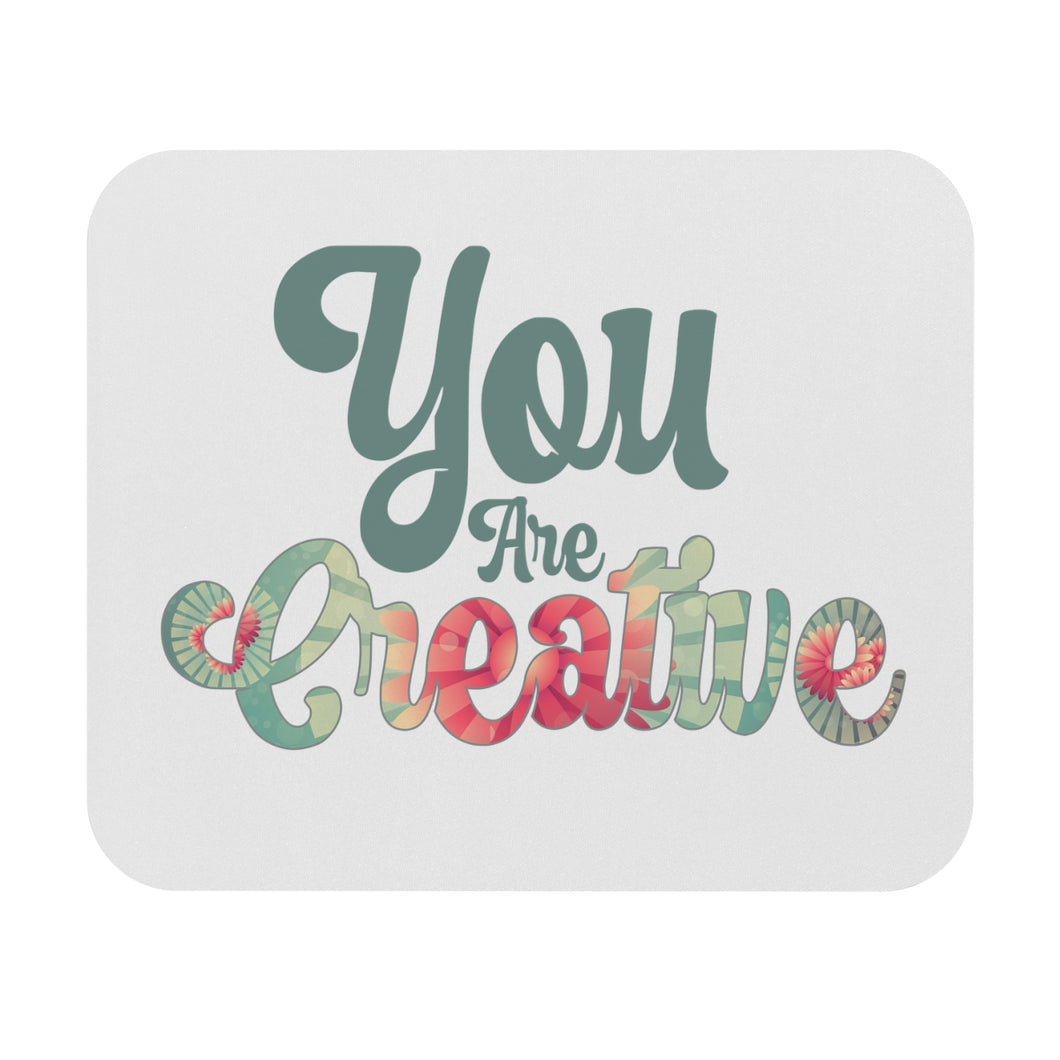 You Are Creative