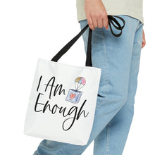 Load image into Gallery viewer, &quot;I Am Enough&quot; Tote Bag
