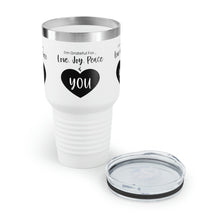 Load image into Gallery viewer, I&#39;m Grateful For Love, Joy, Peace and You&quot; Ringneck Tumbler, 30oz

