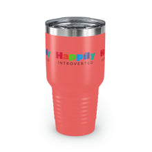 Load image into Gallery viewer, &quot;Happily Introverted&quot; Ringneck Tumbler, 30oz
