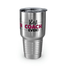 Load image into Gallery viewer, &quot;Best Coach Ever&quot; Ringneck Tumbler, 30oz
