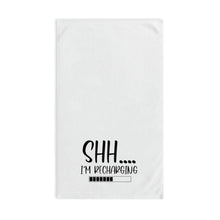 Load image into Gallery viewer, &quot;Shh I&#39;m Recharging&quot; Hand Towel
