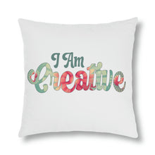 Load image into Gallery viewer, &quot;I Am Creative&quot; Pillow
