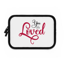 Load image into Gallery viewer, &quot;You Are Loved&quot; Laptop Sleeve

