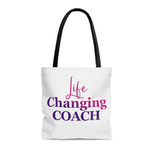 Load image into Gallery viewer, &quot;Life Changing Coach&quot; Tote Bag
