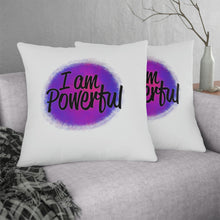 Load image into Gallery viewer, &quot;I Am Powerful&quot; Pillow
